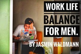 Work life balance for Men